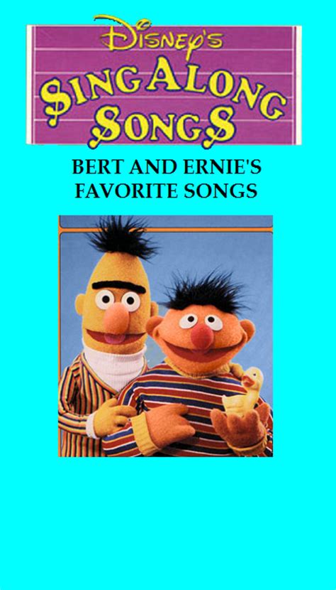 Disney Sing Along Songs: Bert and Ernie's Favorite Songs at Scratchpad, the home of unlimited ...