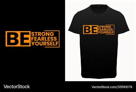 Motivational and inspirational quotes t-shirt Vector Image