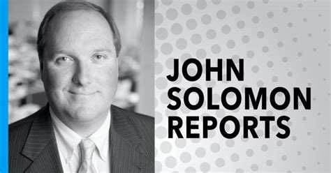 John Solomon Just the News Government Abuse Their Power