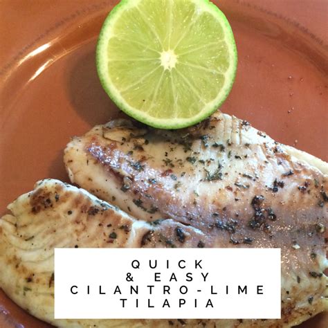 Cilantro-Lime Tilapia | Nutrition Savvy Dietitian