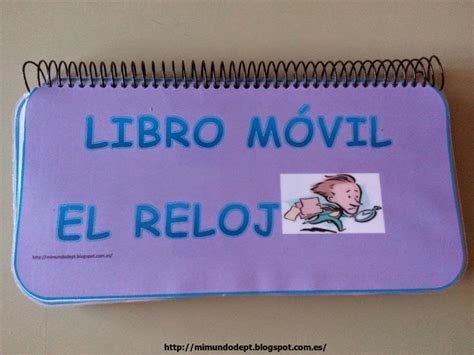 MI MUNDO DE PEDAGOGÍA TERAPEÚTICA: LIBRO MÓVIL: EL RELOJ