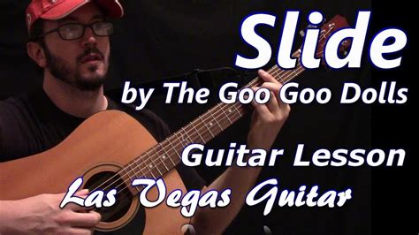 Slide by The Goo Goo Dolls Guitar Lesson - YouTube