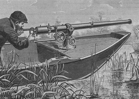 A Punt Gun, used for duck hunting but were banned because they depleted ...