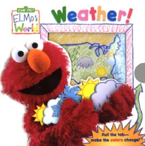 9780375825071: Elmo's World: Weather - AbeBooks - McMahon, Karen: 037582507X