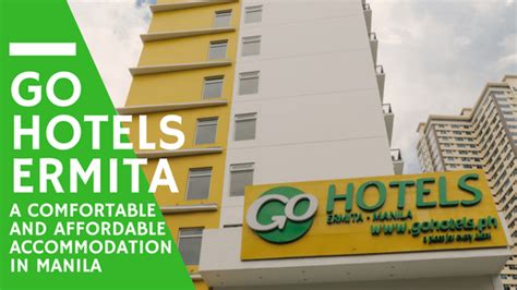 Go Hotels Ermita | a Comfortable and Affordable Accommodation in Manila ...