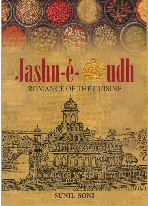 Book Review: Romancing the haute cuisine of Awadh - INDIA New England News