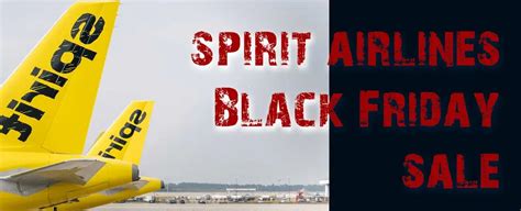 How to get Black Friday Deals from Spirit Airlines?