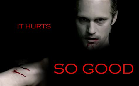 It hurts so good - True Blood Photo (16198781) - Fanpop