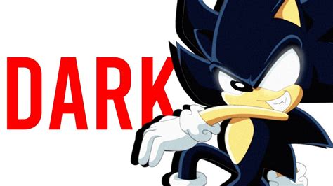 Dark Sonic - The Dark True Super Form - YouTube