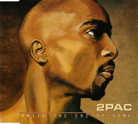 2Pac - Until The End Of Time | Releases | Discogs