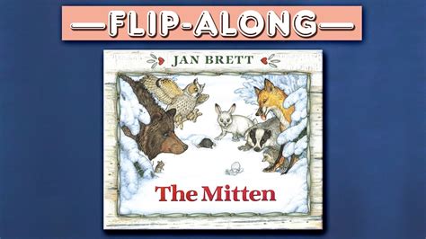 The Mitten | Read Aloud Flip-Along Book - YouTube