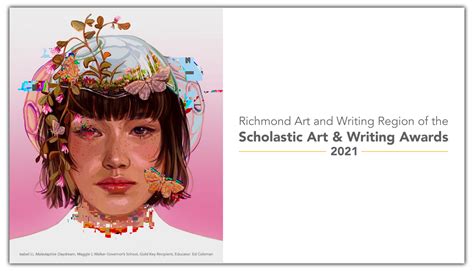 2021 Scholastic Art and Writing Awards - Visual Arts Center of Richmond