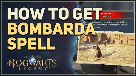 How to get Bombarda Hogwarts Legacy - YouTube