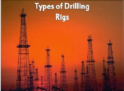 Types Of Drilling Rigs: Land Rigs ~ Petro Pedia
