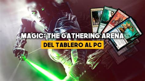 MAGIC: The Gathering ARENA | Del tablero a tu PC - YouTube