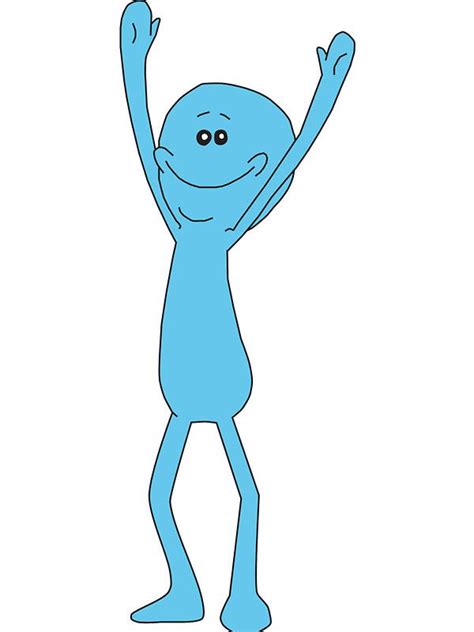 17 best images about Mr Meeseeks on Pinterest | Purpose, Keep calm and ...