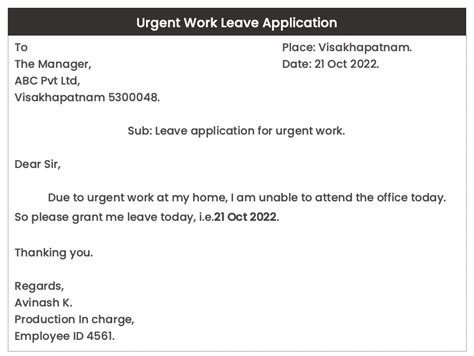 Urgent Piece of Work Leave Applications for Office