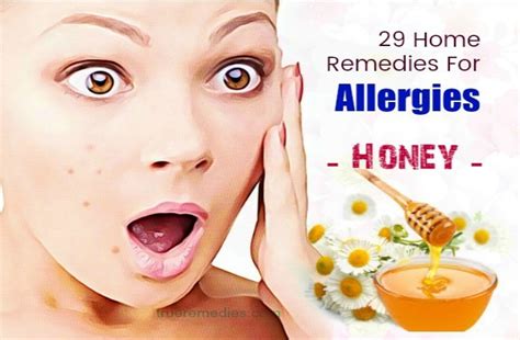 29 Home Remedies For Allergies To Dust, Pollen, Food & Sting