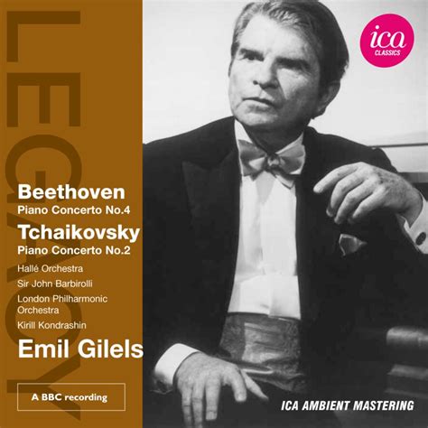 Emil Gilels – ICA Classics