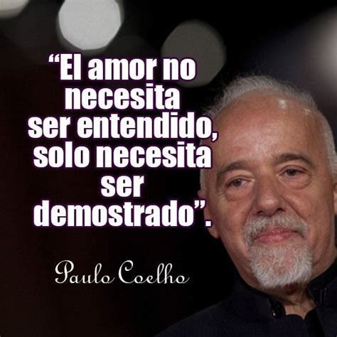 Paulo Coelho Frases De Vida - Seonegativo.com 88B Paolo Coelho, Latinas ...