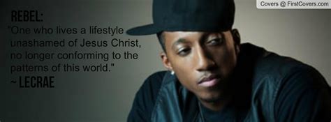 Lecrae Wallpaper Quotes. QuotesGram