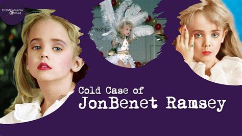 Unsolved Mystery: The Strange Case of JonBenet Ramsey! | True Crime ...