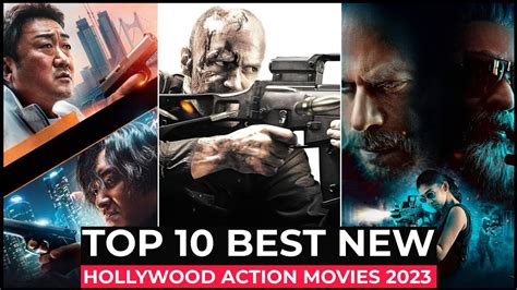 Top 10 Best Action Movies Of 2023 So Far | New Hollywood Action Movies Released in 2023 | New ...