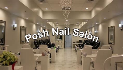 Posh Nail Salon Prices & Services 2023