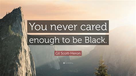 Gil Scott-Heron Quotes (47 wallpapers) - Quotefancy