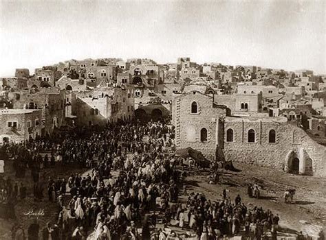 16 Historical & Rare Photos of Bethlehem - The Birthplace of Jesus ...