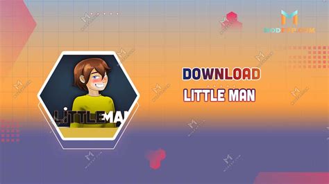 Little Man APK 0.4 Download Latest Verison For Android 2025