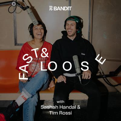 Fast & Loose • A podcast on Spotify for Podcasters