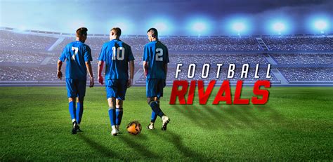 Football Rivals - Descargar APK para Android | Aptoide