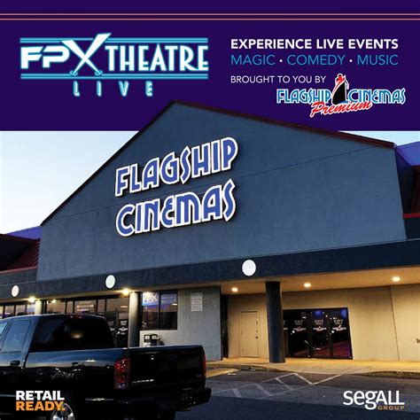 Flagship Premium Cinemas, presents FPX Theatre Live!