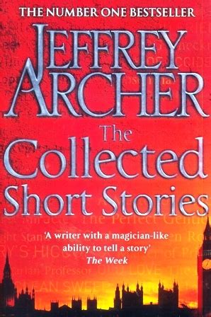 The Collected Short Stories - The Collected Short Stories - Jeffrey Archer - Fiction - Short ...