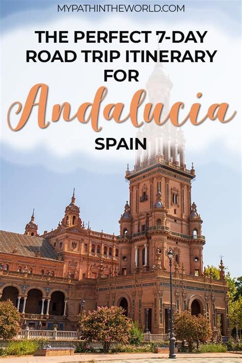 Andalusia Road Trip: The Best 1-Week Southern Spain Itinerary | Road ...