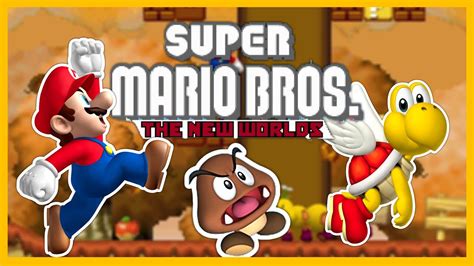 Super Mario Bros.: The New Worlds | Mod & Fangame Showcase - YouTube