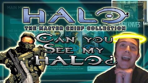 "BABY CAN YOU SEE MY HALO!?" (Halo Master Chief Collection!) - YouTube