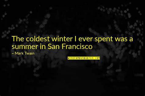 The Coldest Winter I Ever Spent Quotes: top 8 famous quotes about The Coldest Winter I Ever Spent