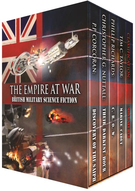 The Empire at War: British Military Science Fiction by Christopher Nuttall, PP Corcoran, Tim C ...