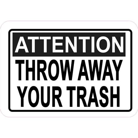 StickerTalk Throw Away Your Trash Magnet, 10 inches x 3 inches ...