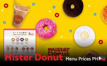 Mister Donut Menu Prices in Philippines May 2024