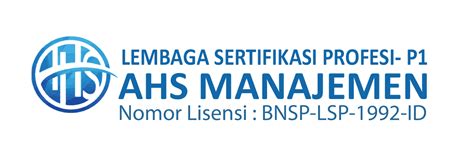 LSP AHS Manajemen Terima Lisensi dari BNSP - LSP MSDM