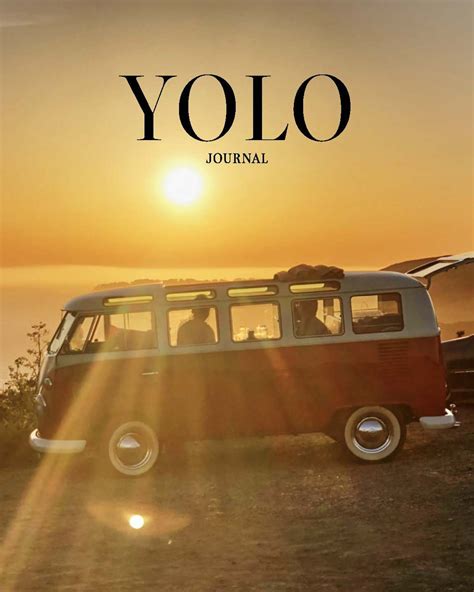 Yolo Journal Summer Issue 7 - Yolo Journal