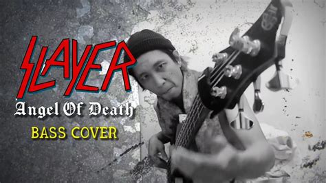 SLAYER - Angel Of Death ( BASS COVER ) - YouTube