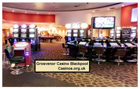 » Grosvenor Casino Blackpool