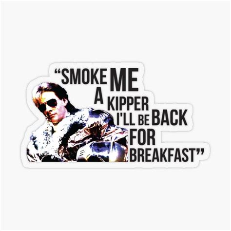 "Smoke Me A Kipper Ace Rimmer Red Dwarf Quote" Sticker by ...