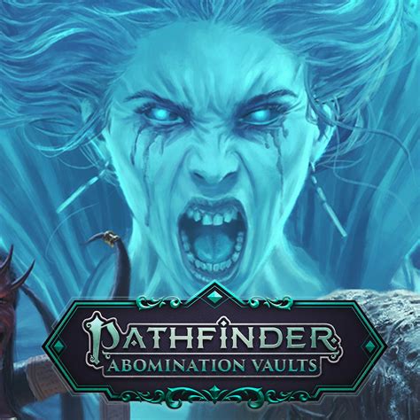 Pathfinder: Abomination Vaults - IGN