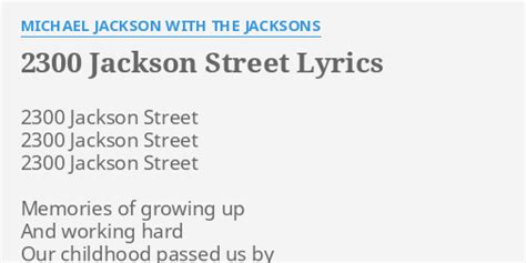 "2300 JACKSON STREET" LYRICS by MICHAEL JACKSON WITH THE JACKSONS: 2300 ...