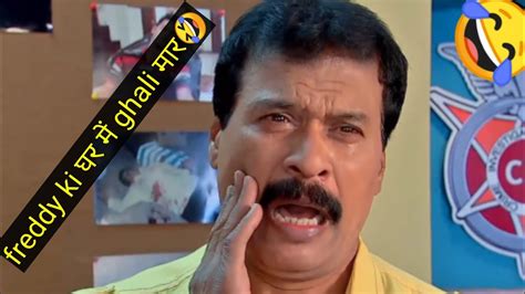 freddy ki ghar huyi pitai😂~cid comedy scenes/cid funny moments - YouTube